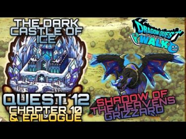 Dragon Quest Walk Quest 12 Chapter 10 & Epilogue