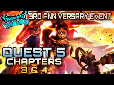 Dragon Quest Walk 3rd Anniversary Event Quest 5 Chapters 3 & 4